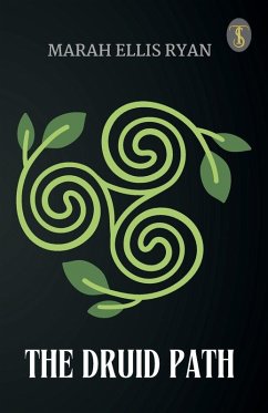 The Druid Path - Marah Ellis Ryan