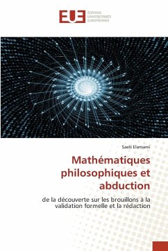 Mathématiques philosophiques et abduction - Elamami, Saeb Mathématiques philosophiques et abduction - Elamami, Saeb