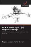 Gra w zwierz¿ta i jej terytorializacja