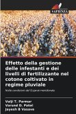 Effetto della gestione delle infestanti e dei livelli di fertilizzante nel cotone coltivato in regime pluviale
