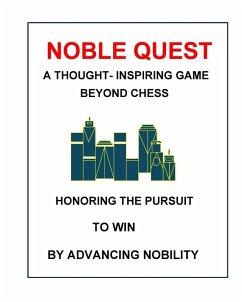 NOBEL QUEST (Beyond Chess) - D. M. Yourtee