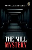 The Mill Mystery