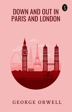 Cover Down And Out In Paris And London