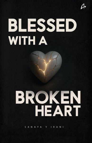Blessed with a Broken Heart