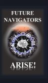 Future Navigators Arise