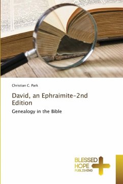 David, an Ephraimite-2nd Edition - Park, Christian C.