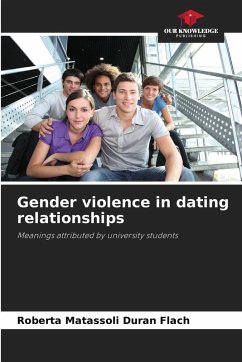 Gender violence in dating relationships - Matassoli Duran Flach, Roberta
