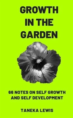 Growth in the Garden - Lewis, Taneka