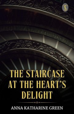 Cover The Staircase At The Heart's Delight