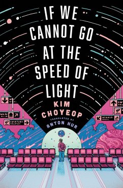 If We Cannot Go at the Speed of Light - Choyeop, Kim