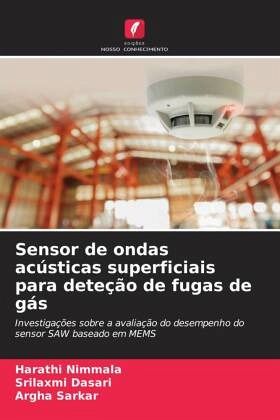 Sensor de ondas acústicas superficiais para deteção de fugas de gás