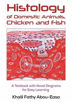 Cover Histology of Domestic Animals, Chicken and Fish