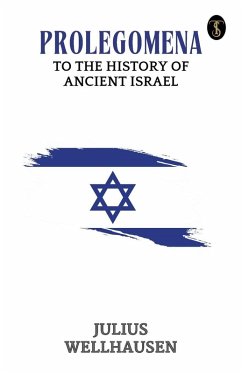Cover Prolegomena To The History Of Ancient Israel