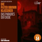 Das Paradies der Diebe (Die Pater Brown Klassiker, Folge 14) (MP3-Download)