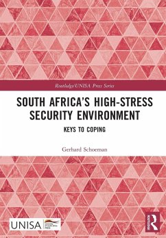 South Africa's High-Stress Security Environment - Schoeman, Gerhard