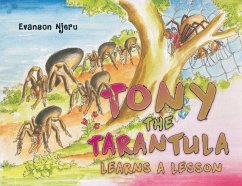 Cover Tony the Tarantula Learns a Lesson