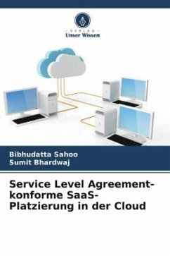 Cover Service Level Agreement-konforme SaaS-Platzierung in der Cloud