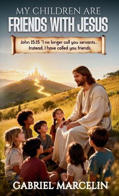 Cover My Children Are Friends with Jesus