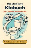 Das ultimative Klobuch für Cristiano Ronaldo-Fans
