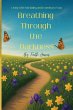 Breathing Through The Darkness - Bild 1