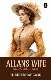 Allan's Wife And Other Tales Allan's Wife And Other Tales