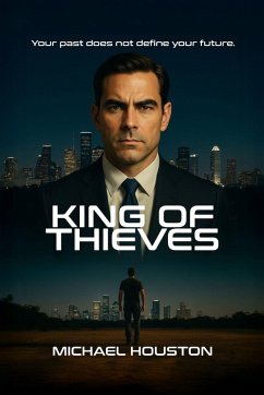 King of Thieves - Houston, Michael