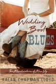 Wedding Boot Blues Wedding Boot Blues