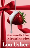 She Smells Like Strawberries