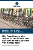 Die Erweiterung des Selbst in der Praxis des kollaborativen Konsums von Fahrrädern