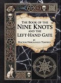 The Book of the Nine Knots & the Left-Hand Gate