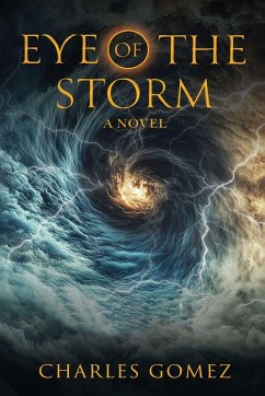 EYE OF THE STORM - Gomez, Charles