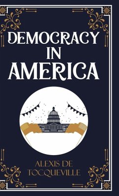 democracy-in-america - Alexis De Tocqueville