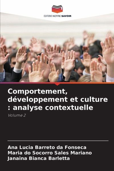 Comportement, développement et culture : analyse contextuelle