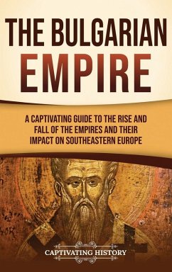 The Bulgarian Empire - History, Captivating The Bulgarian Empire - History, Captivating