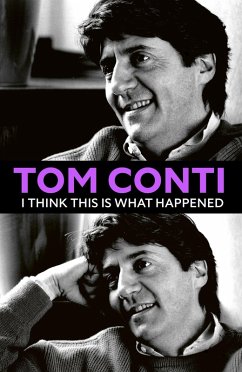 I Think This Is What Happened - Conti, Tom