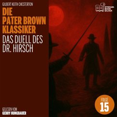 Cover Das Duell des Dr. Hirsch (Die Pater Brown Klassiker, Folge 15) (MP3-Download)