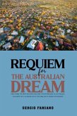 Requiem for the Australian Dream Requiem for the Australian Dream