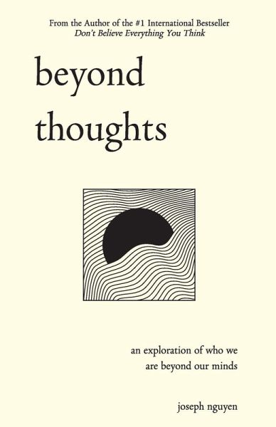 Beyond thoughts
