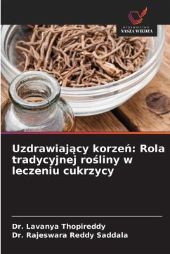Cover Uzdrawiaj¿cy korze¿: Rola tradycyjnej ro¿liny w leczeniu cukrzycy