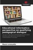 Educational Informatics: perspective on qualifying pedagogical dialogue