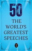50 World's Greatest Speeches
