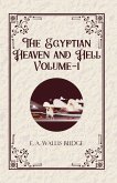 The Egyptian Heaven and Hell Volume-II