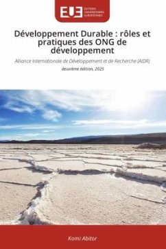 Développement Durable : rôles et pratiques des ONG de développement - Abitor, Komi Développement Durable : rôles et pratiques des ONG de développement - Abitor, Komi