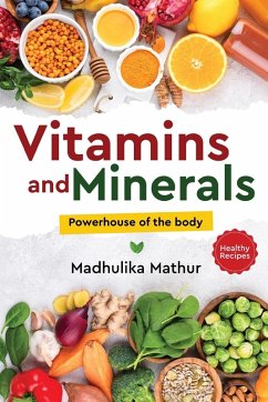 Cover Vitamins and Minerals - Powerhouse of The Body