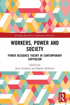 Workers, Power and Society