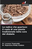 La radice che guarisce: Il ruolo di una pianta tradizionale nella cura del diabete