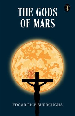The Gods of Mars - Edgar Rice Burroughs