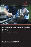 Ekonomiczna teoria rynku pracy