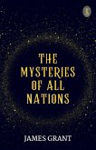 The Mysteries Of All Nations