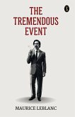 The Tremendous Event The Tremendous Event